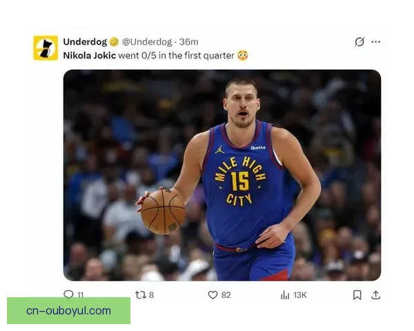 掘金狂胜快船约基奇31分领衔大